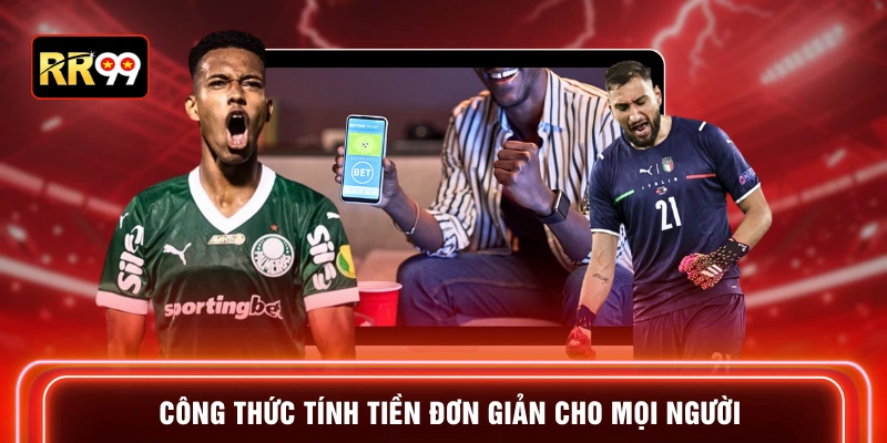 Công thức tính tiền đơn giản cho mọi người