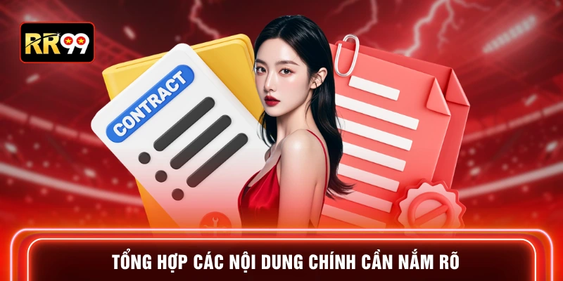 Tổng hợp các nội dung chính cần nắm rõ